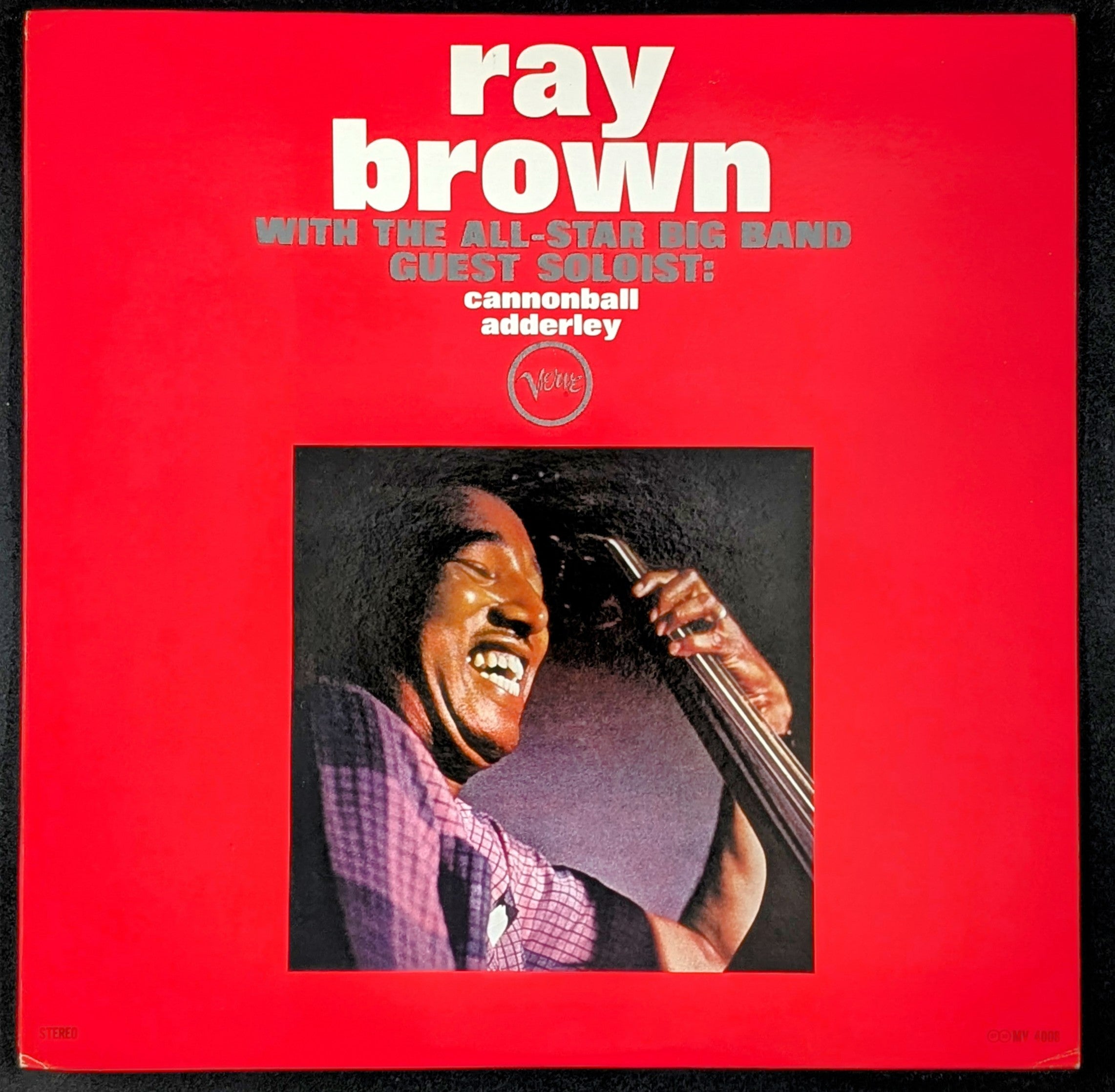 Ray Brown All-Star Big Band  Guest Soloist: Cannonball Adderley - Ray Brown With The All-Star Big Band - Guest Soloist: Cannonball Adderley