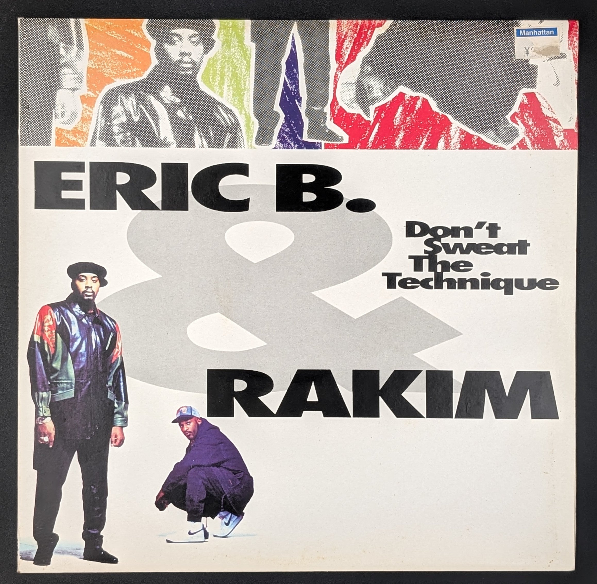 Eric B. & Rakim - Don't Sweat The Technique