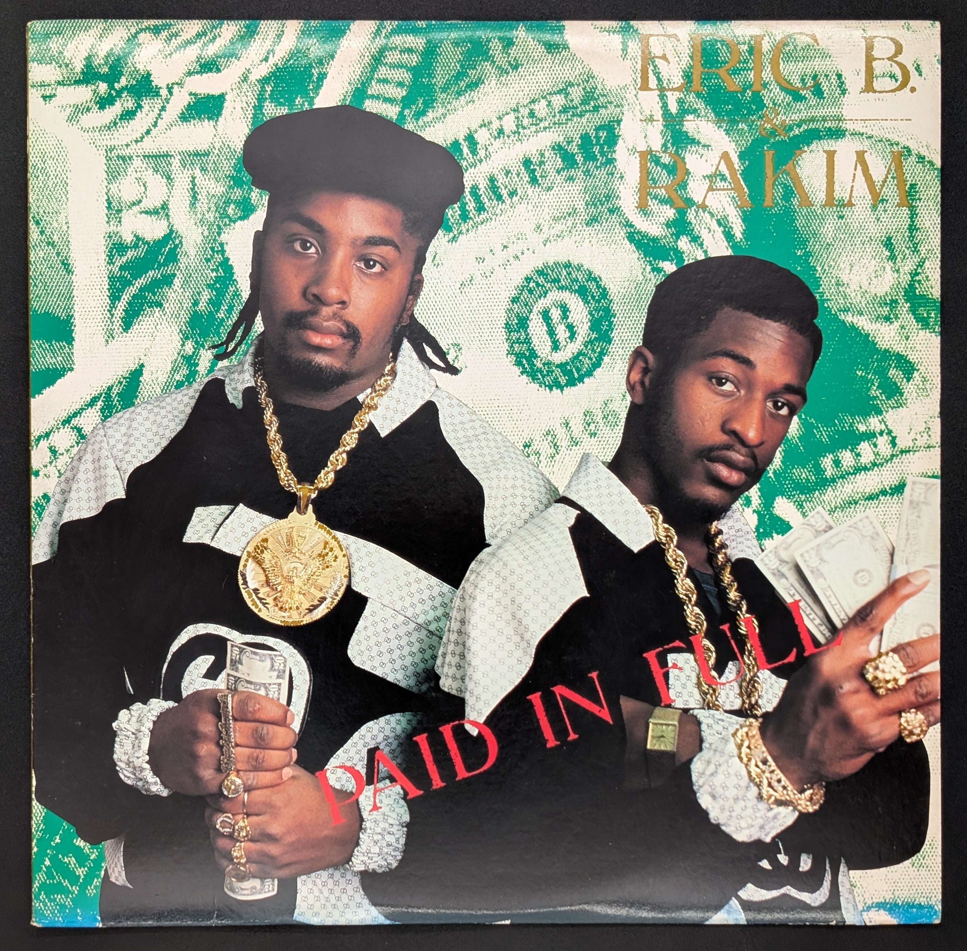 Eric B. & Rakim - Paid In Full