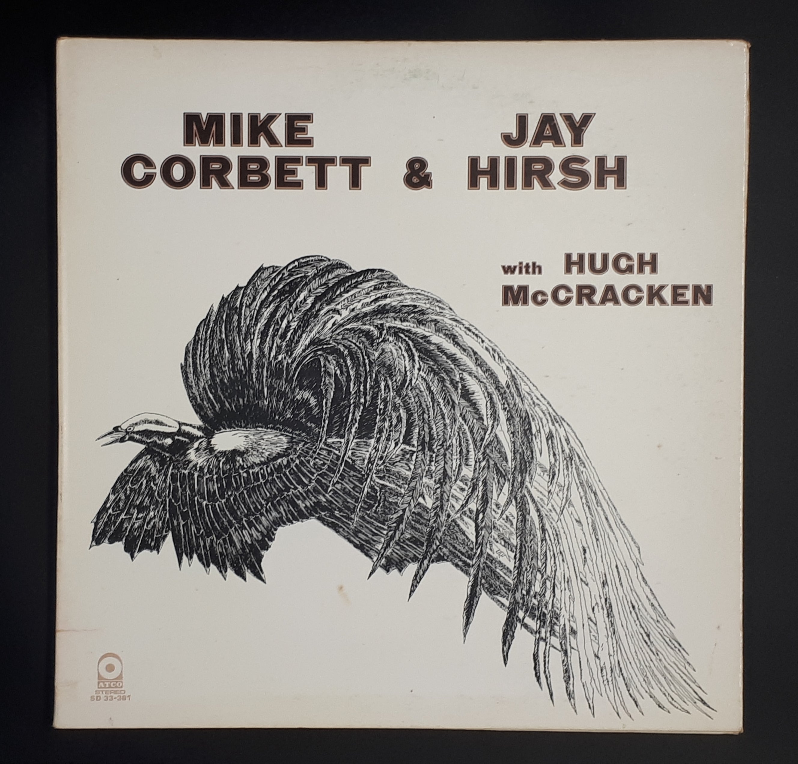 Mike Corbett & Jay Hirsh With Hugh McCracken - Mike Corbett & Jay Hirsh With Hugh McCracken