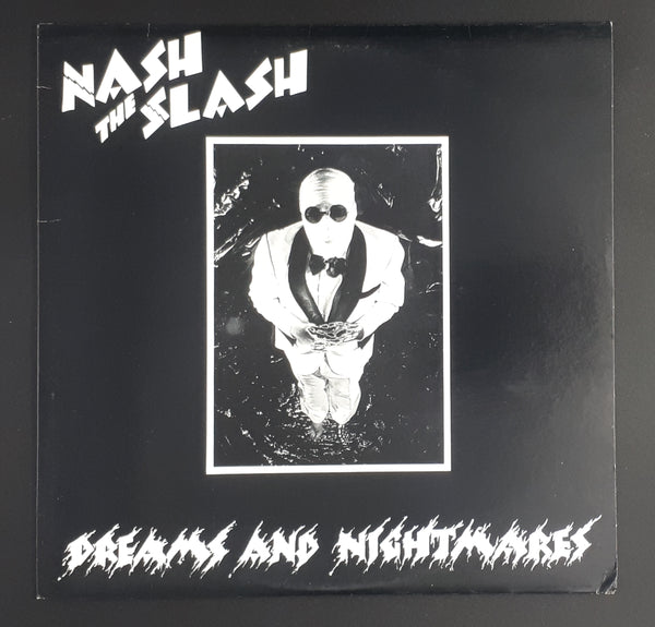 Nash The Slash - Dreams And Nightmares