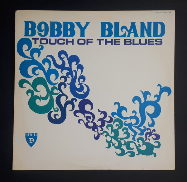 Bobby Bland - Touch Of The Blues