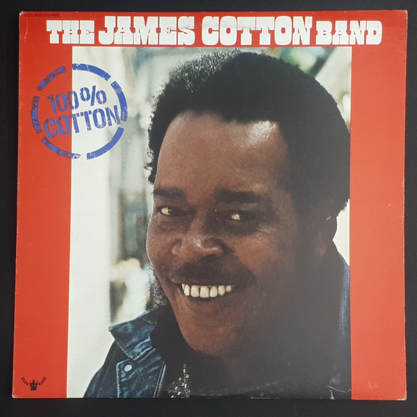 The James Cotton Band - 100% Cotton