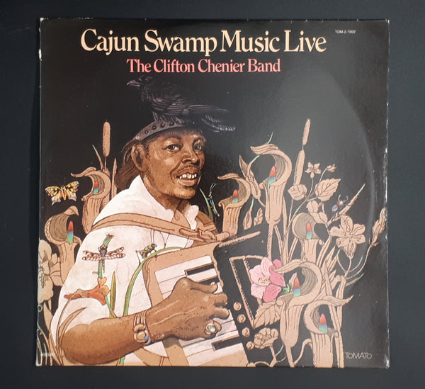 Clifton Chenier And His Red Hot Louisiana Band - Cajun Swamp Music Live