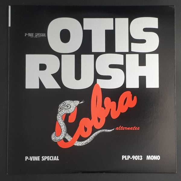 Otis Rush - Cobra Alternates