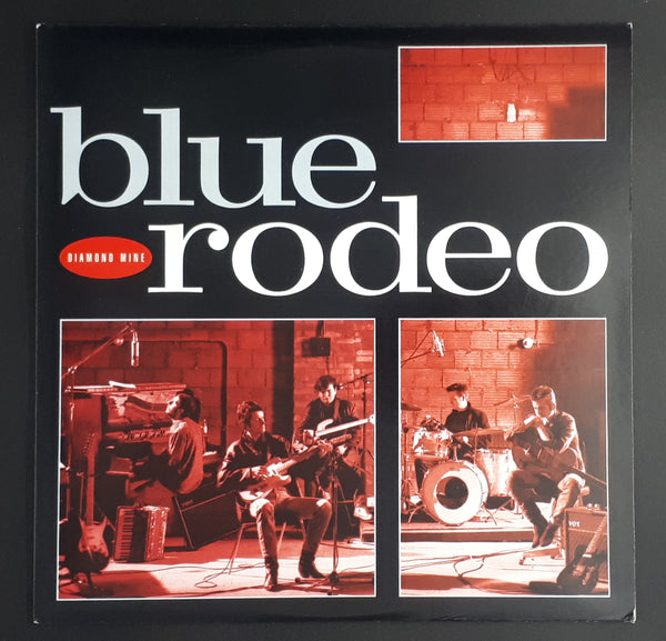 Blue Rodeo - Diamond Mine ** Sold **