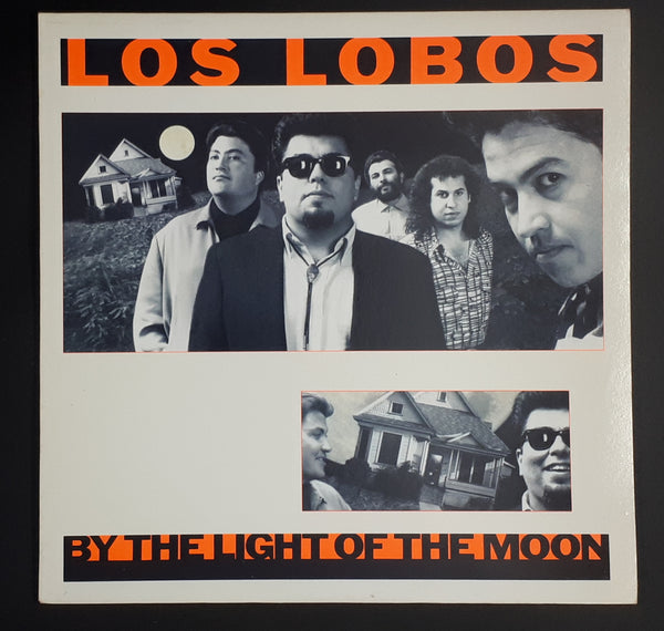 Los Lobos - By The Light Of The Moon