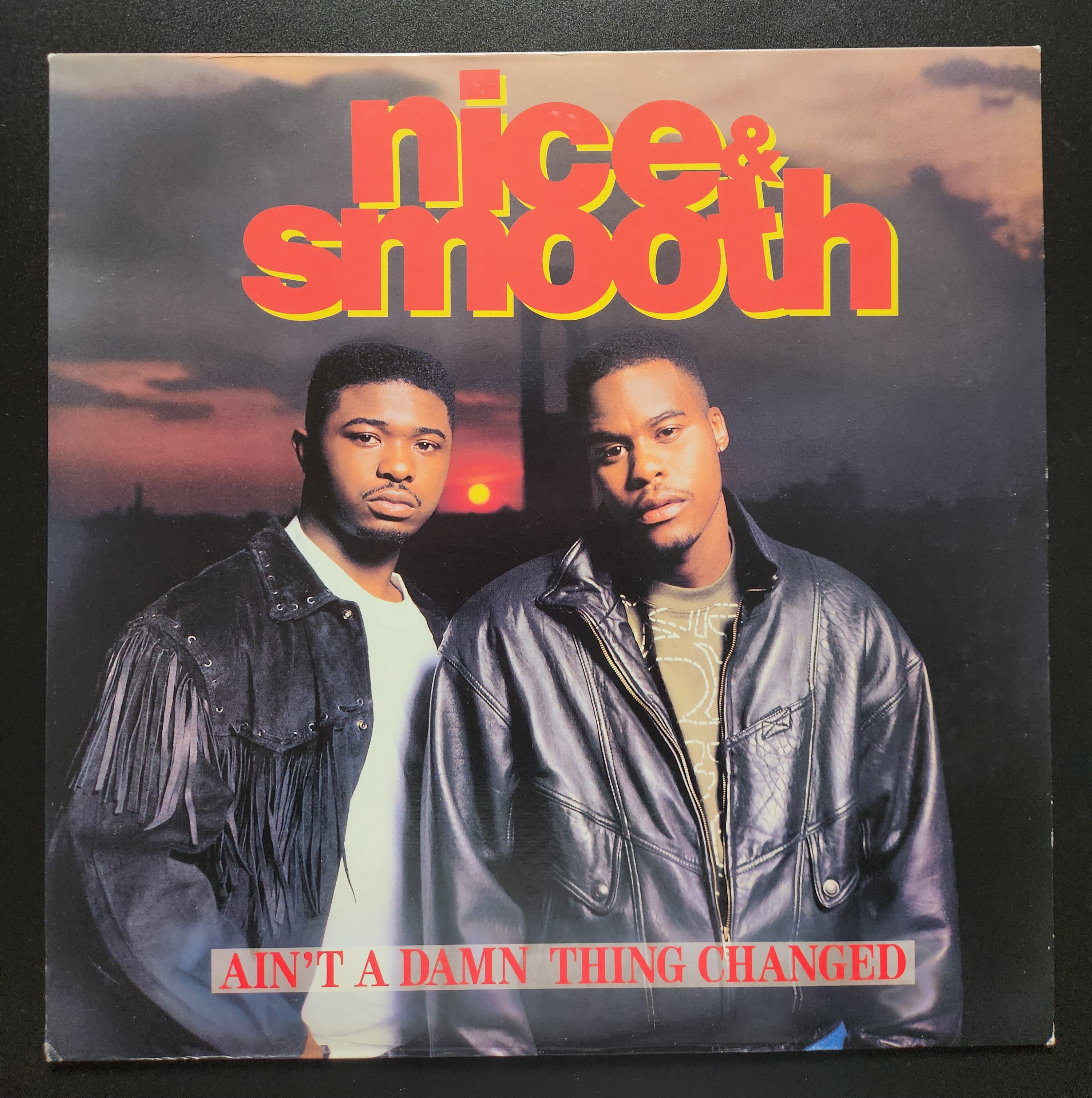 Nice & Smooth - Ain't A Damn Thing Changed