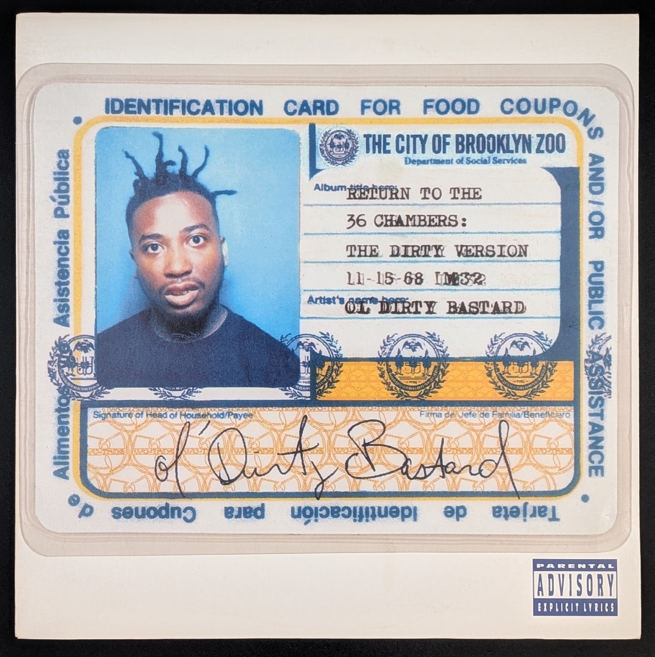 Ol' Dirty Bastard - Return To The 36 Chambers: The Dirty Version*