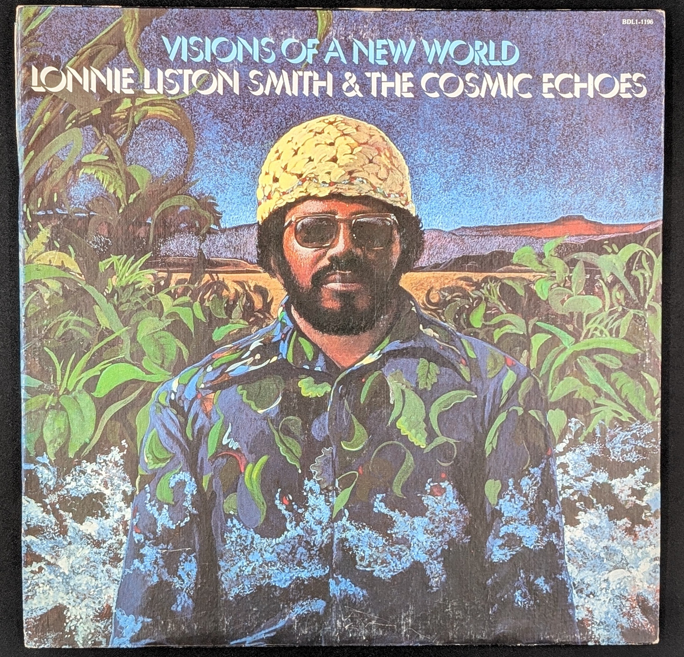 Lonnie Liston Smith And The Cosmic Echoes - Visions Of A New World