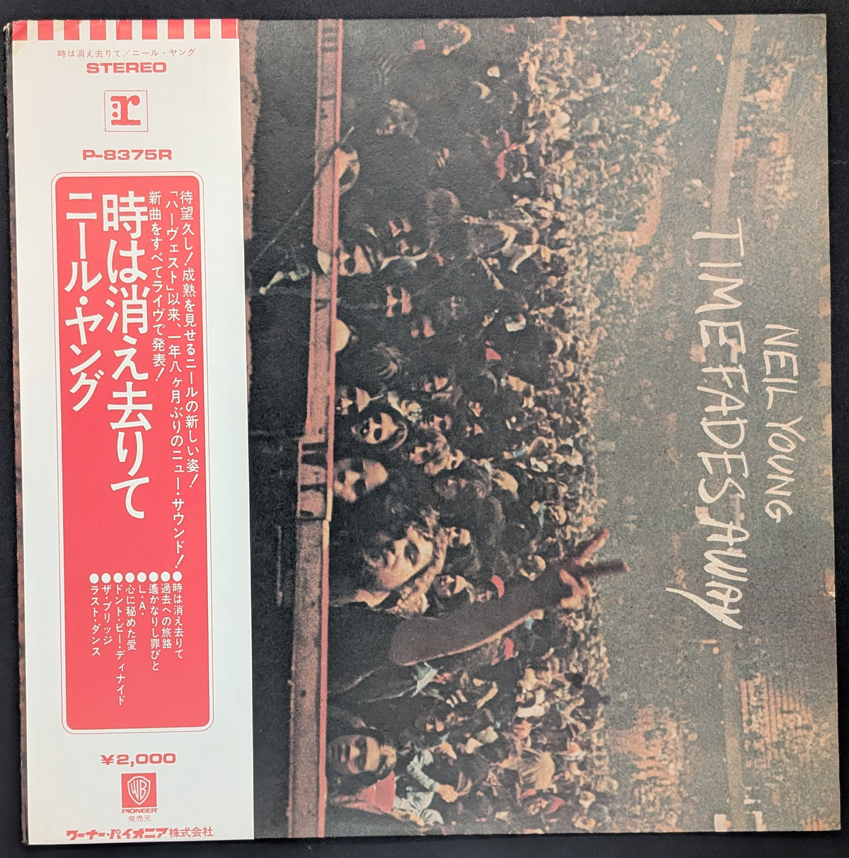 Neil Young - Time Fades Away  時は消え去りて