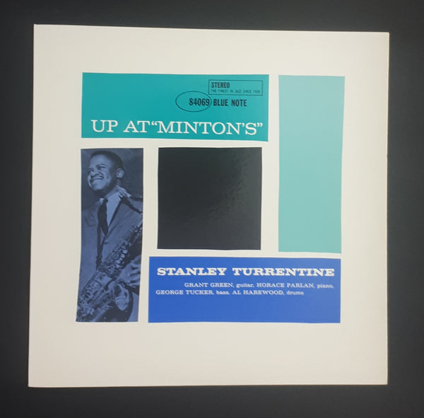 Stanley Turrentine - Up At "Minton's", Vol. 1