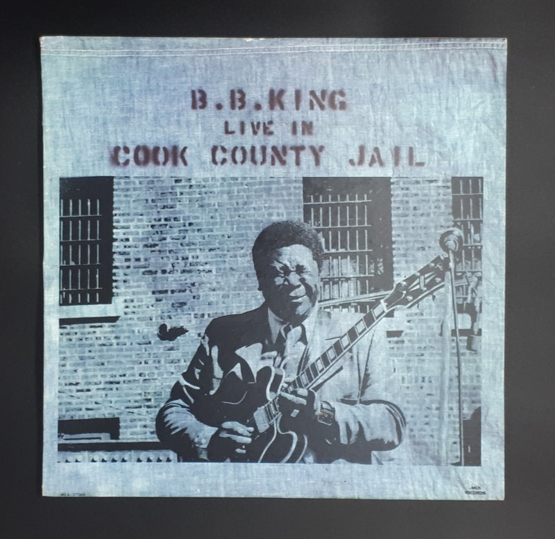 B.B. King - B.B. King Live In Cook County Jail